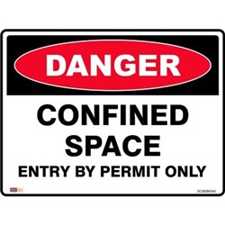 Zions Confined Space Entry By Permit 45x60cm Polypropylene Danger Sign