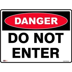 Zions Do Not Enter 45x60cm Polypropylene Danger Sign