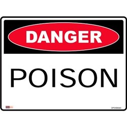 Zions Poison 45x60cm Polypropylene Danger Sign