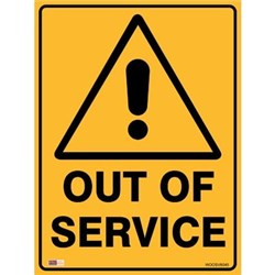 Zions Out Of Service 45x60cm Polypropylene Warning Sign